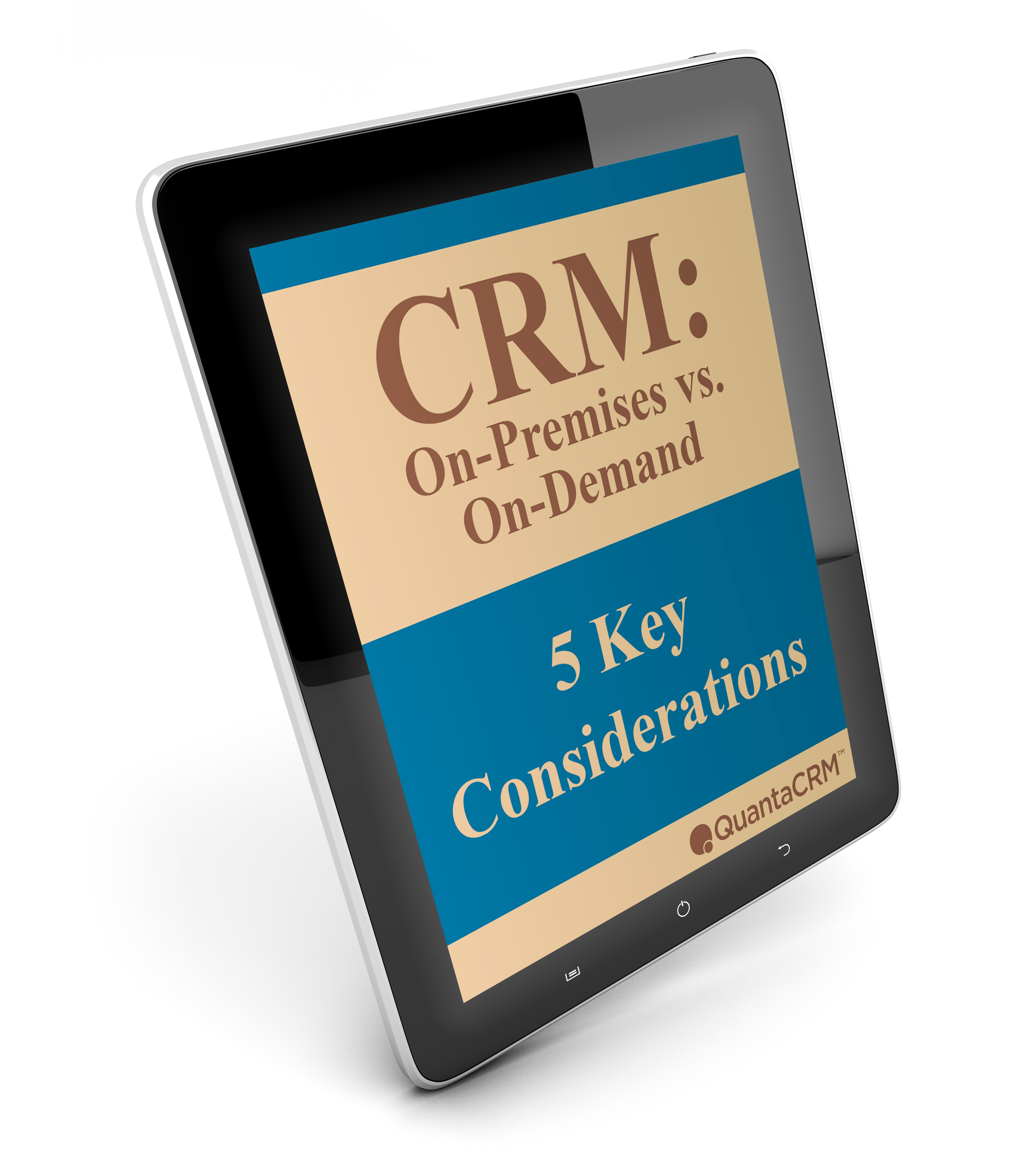 QuantaCRM On-Premises vs On-Demand (Cloud, SaaS) CRM White Paper