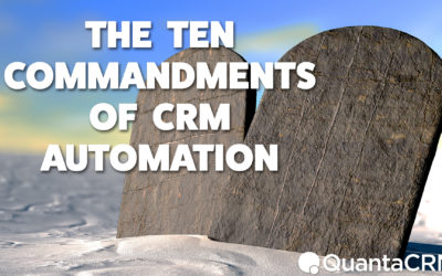 The Ten Commandments of CRM Automation