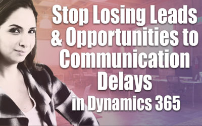 Improve Response Times to Stop Losing Leads and Opportunities