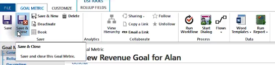 Save and Close Goal Metrics Microsoft Dynamics 365 for Sales CRM